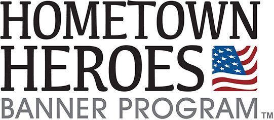 Hometown Heroes Banner Program